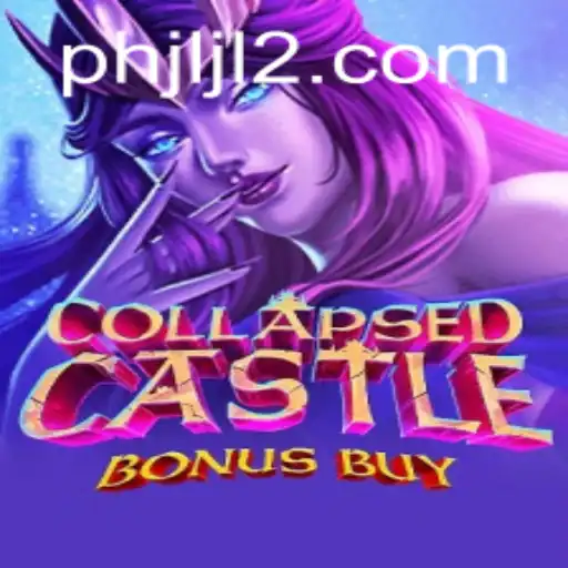 Explore the Thrilling World of CollapsedCastleBonusBuy