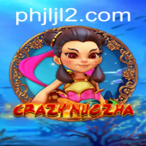 Exploring CrazyNuoZha: A Comprehensive Guide with JLJL2.COM Insights