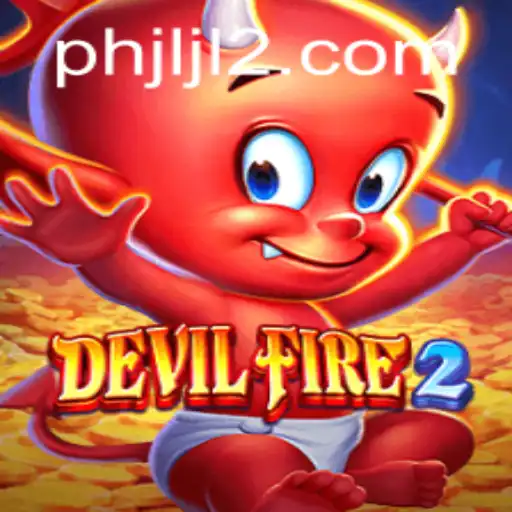 Unveiling DevilFire2: A Thrilling Adventure into the Digital Abyss